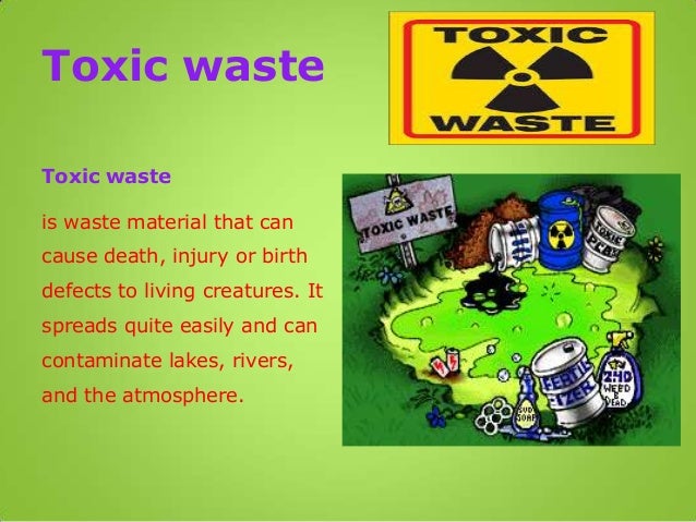 Hazardous And Toxic Waste hazardous-and-toxic-waste