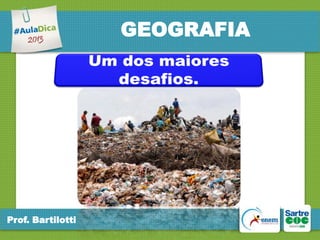 GEOGRAFIA

Prof. Bartilotti

 