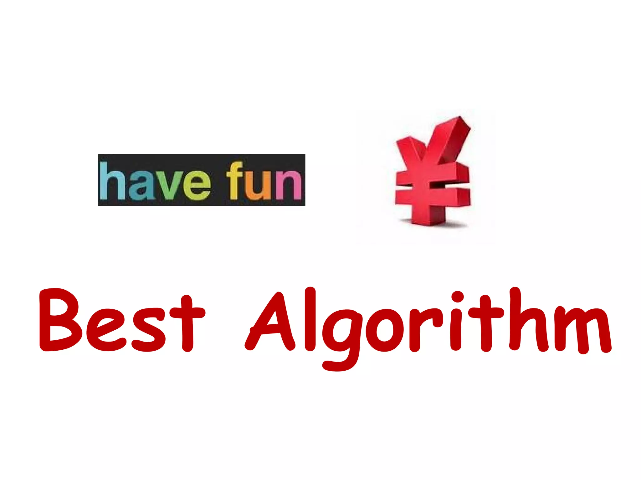 Best Algorithm

 