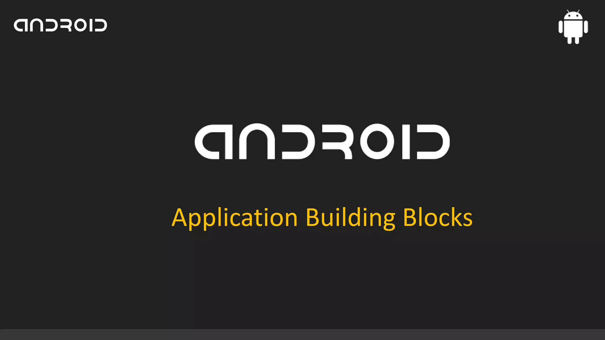 Application Building Blocks

 