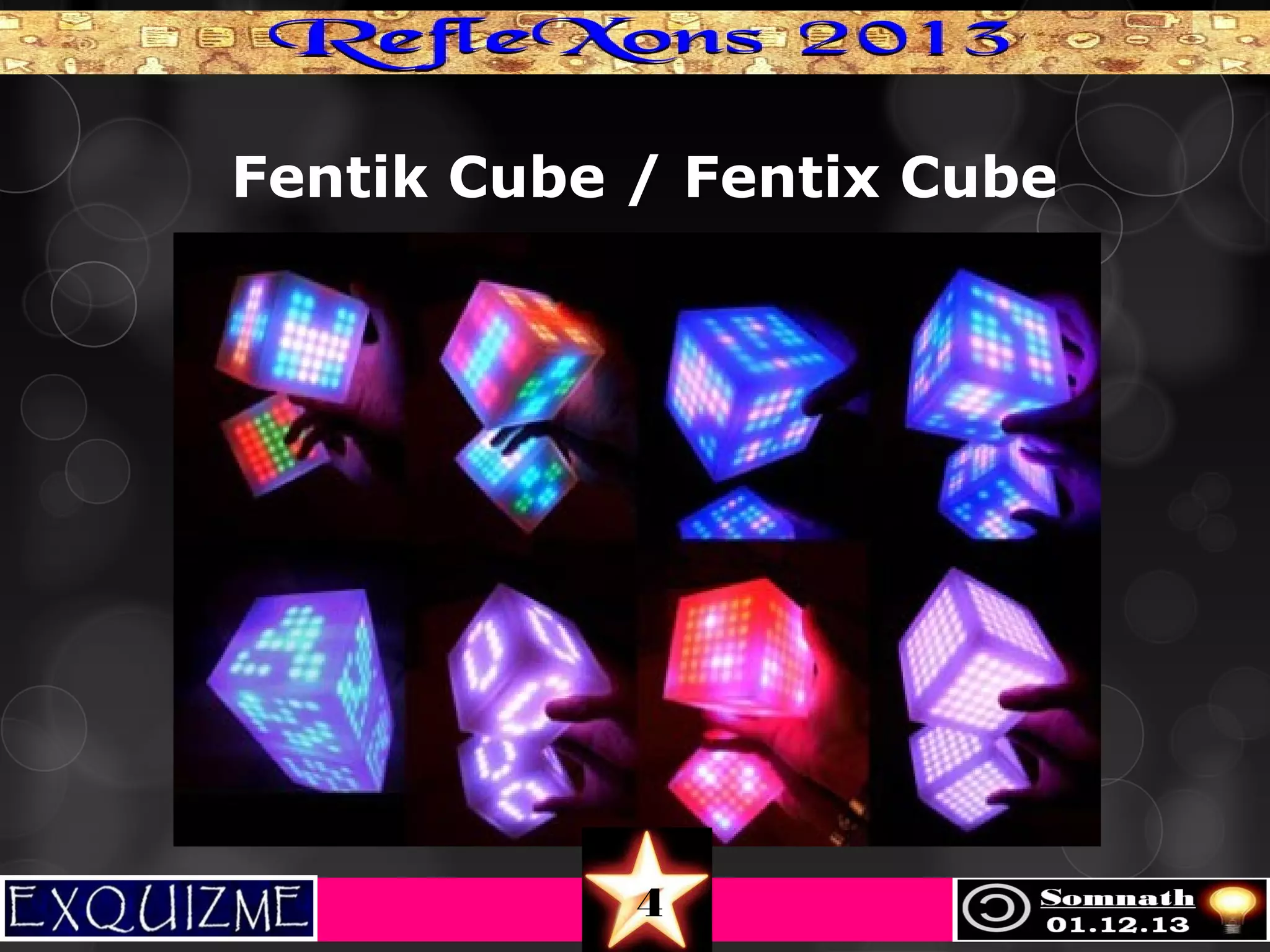 Fentik Cube / Fentix Cube

4

 
