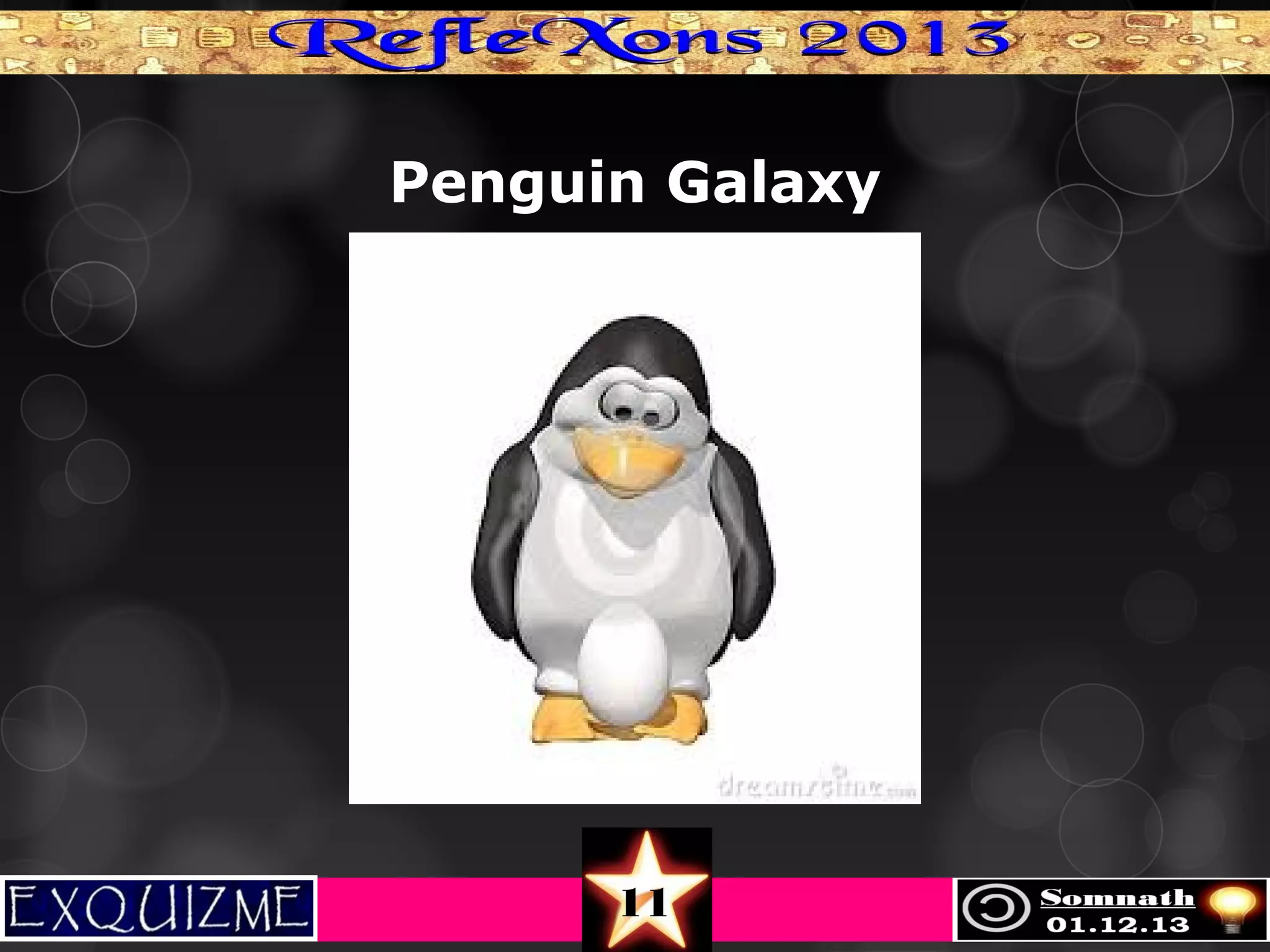 Penguin Galaxy

11

 