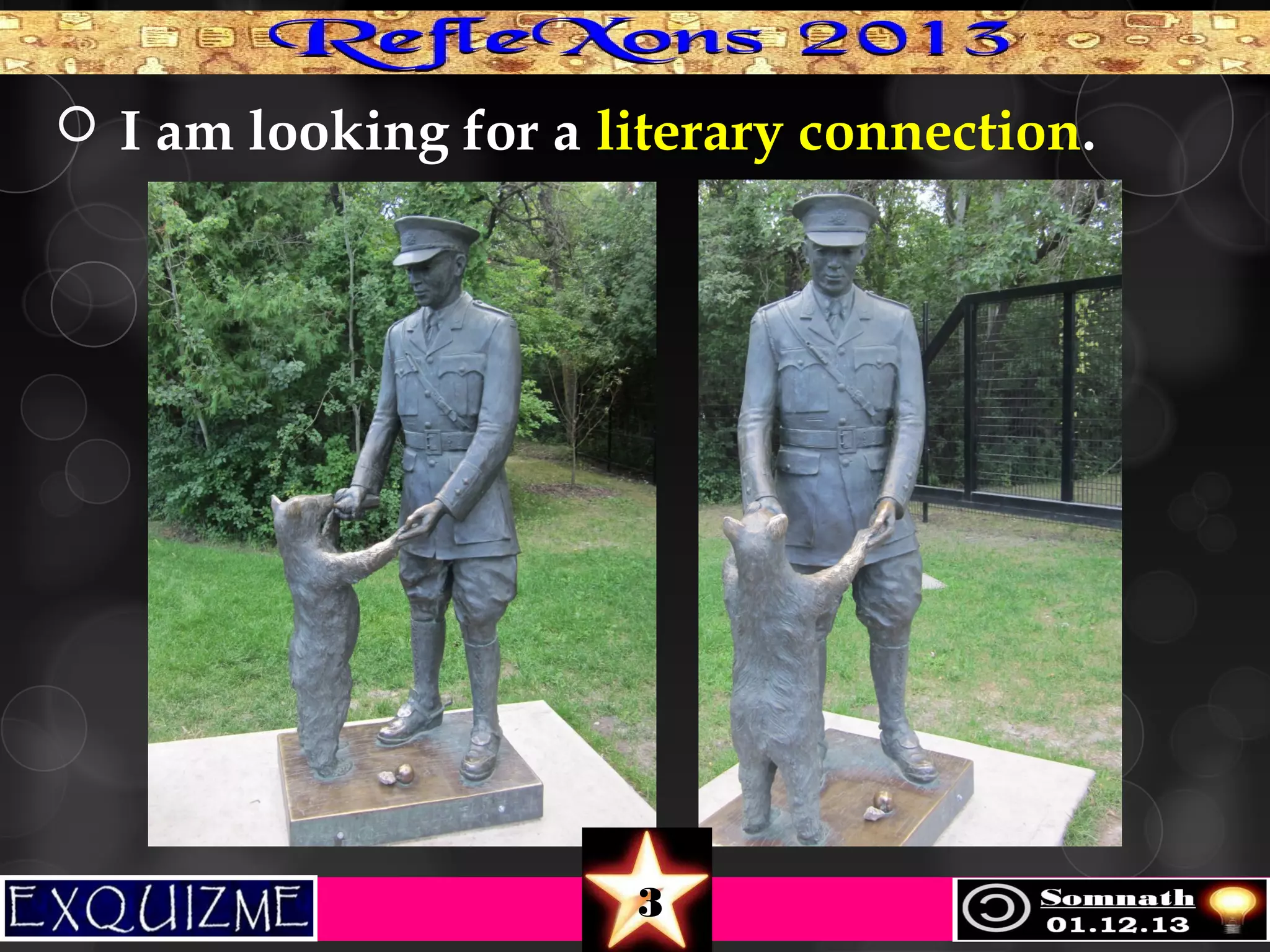  I am looking for a literary connection.

3

 