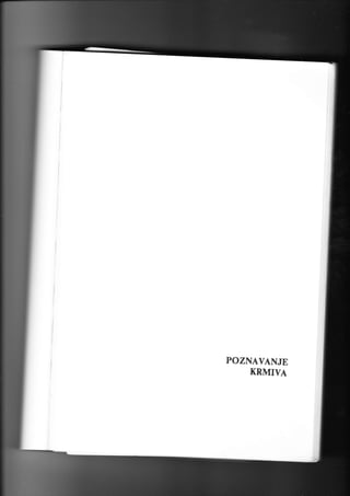 POZNAVANJE
KRMIVA

 