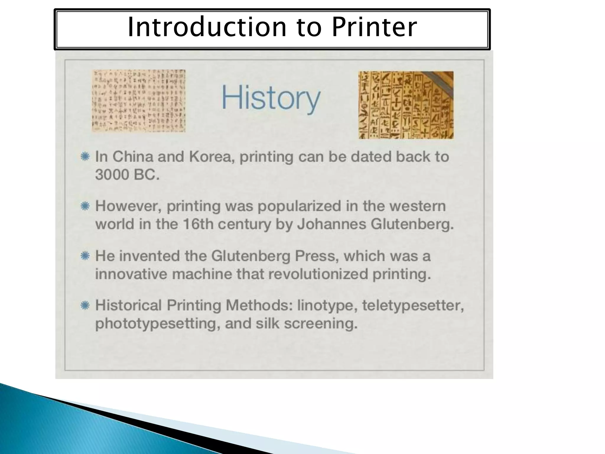 Introduction to Printer

 