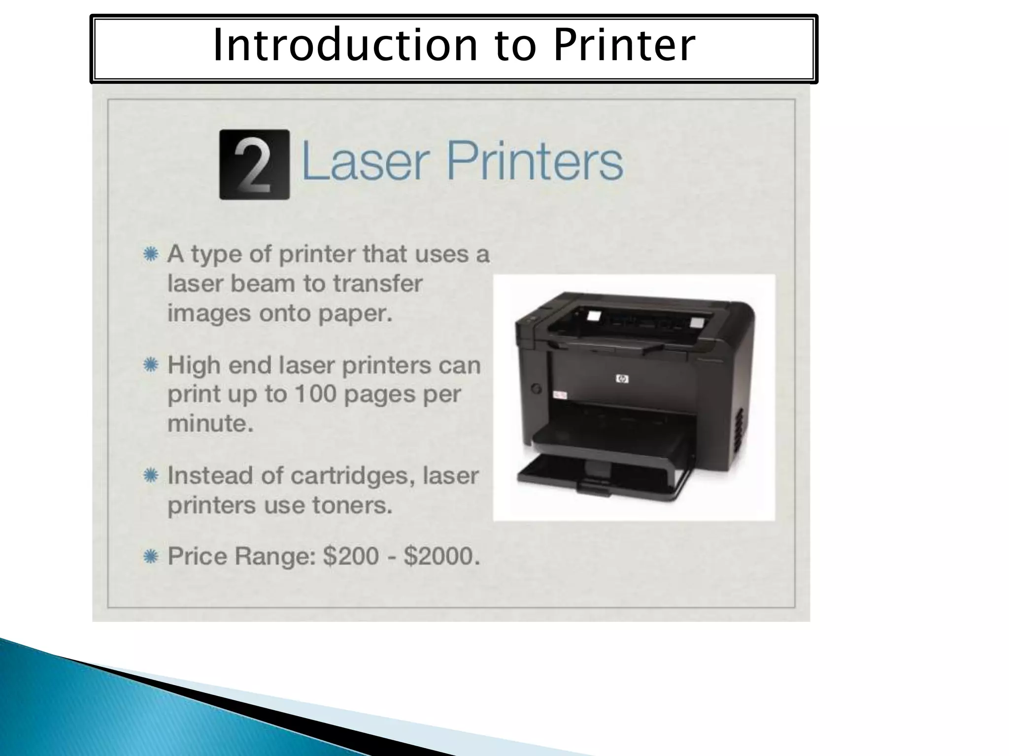 Introduction to Printer

 