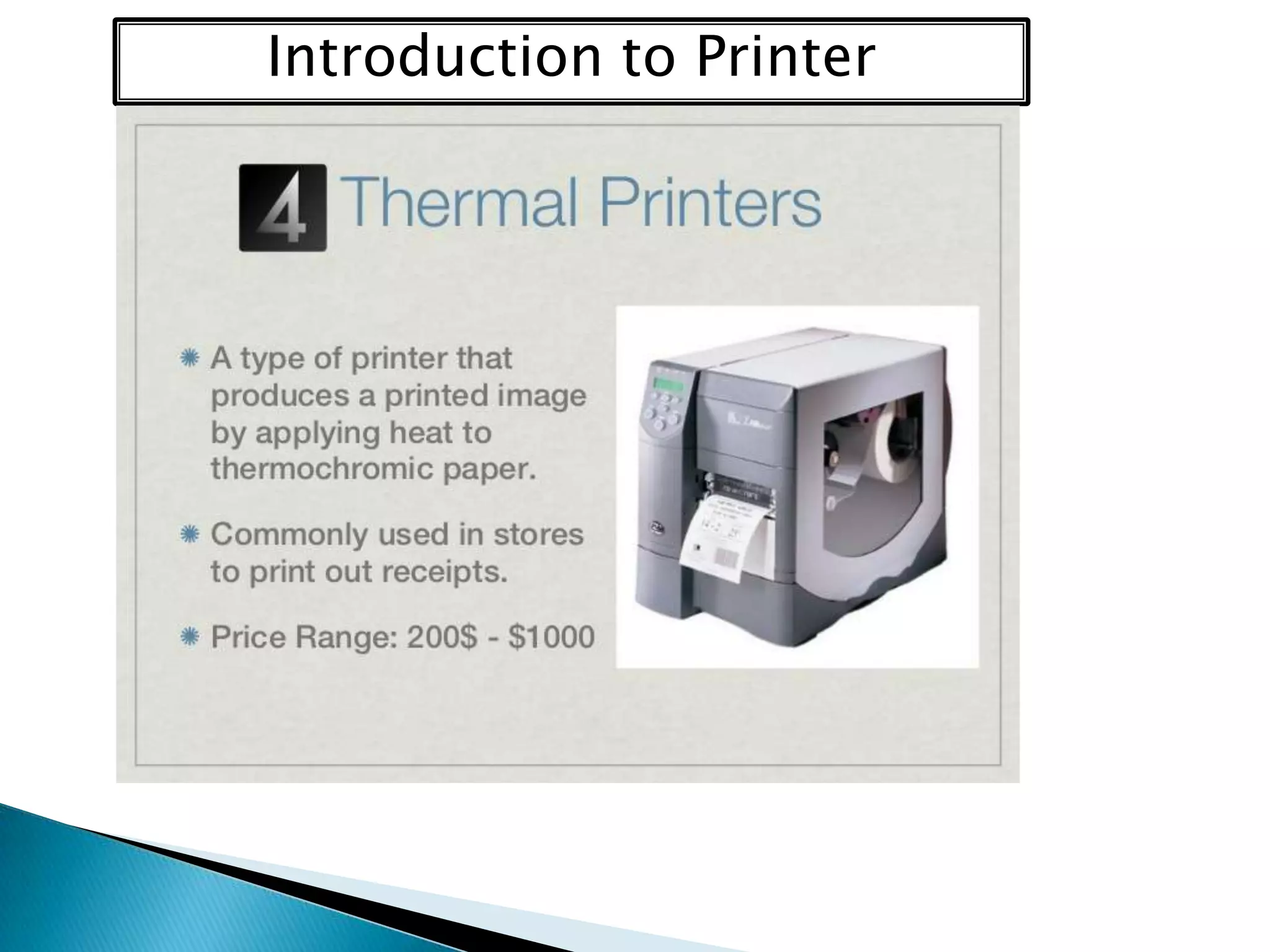 Introduction to Printer

 