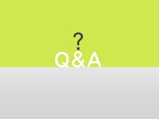 ?
Q&A

 