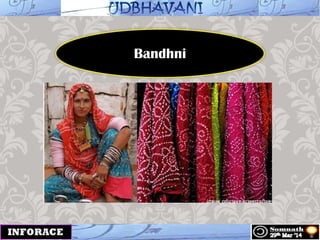 Bandhni
 