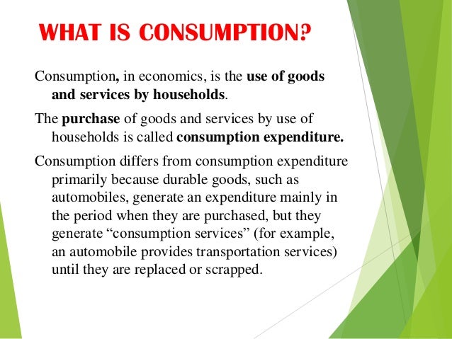 Consumption (economics)