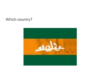 Which country? 
 