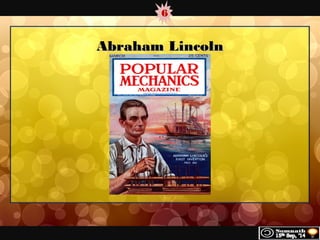 6 
AAbbrraahhaamm LLiinnccoollnn 
 