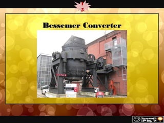 1 
5 
BBeesssseemmeerr CCoonnvveerrtteerr 
 