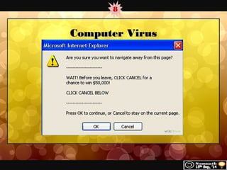 8 
CCoommppuutteerr VViirruuss 
 