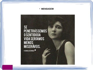 • MENSAGEM
 
