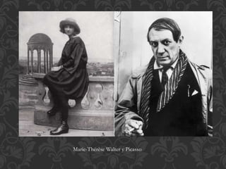 Marie-Thérèse Walter y Picasso
 