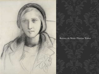 Retrato de Marie-Thérèse Walter
 