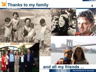 8Thanks to my family
and all my friends ...
 