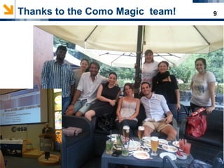 9Thanks to the Como Magic team!
 