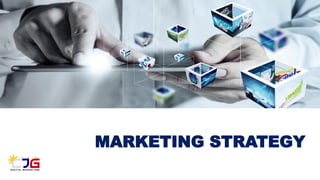 MARKETING STRATEGY
 