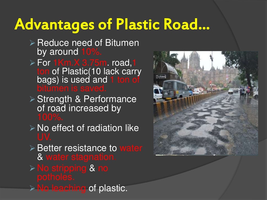 Use of Waste Plastic for Road Construction by Shantanu Patil