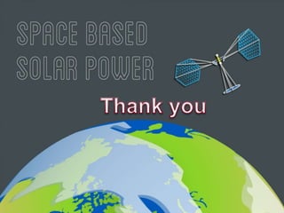 Space Based Solar Power | PPTX
