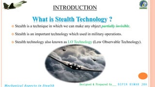 Mechanical Aspects in Stealth Technology | PPTX