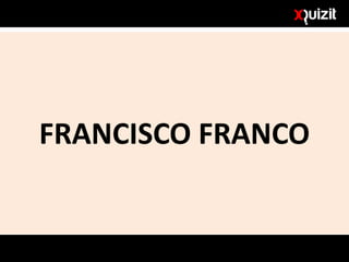 FRANCISCO FRANCO
 