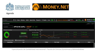 Especialización de Contabilidad Internacional I Faculta de Ciencias Económicas y Administrativas
Agenda
 
