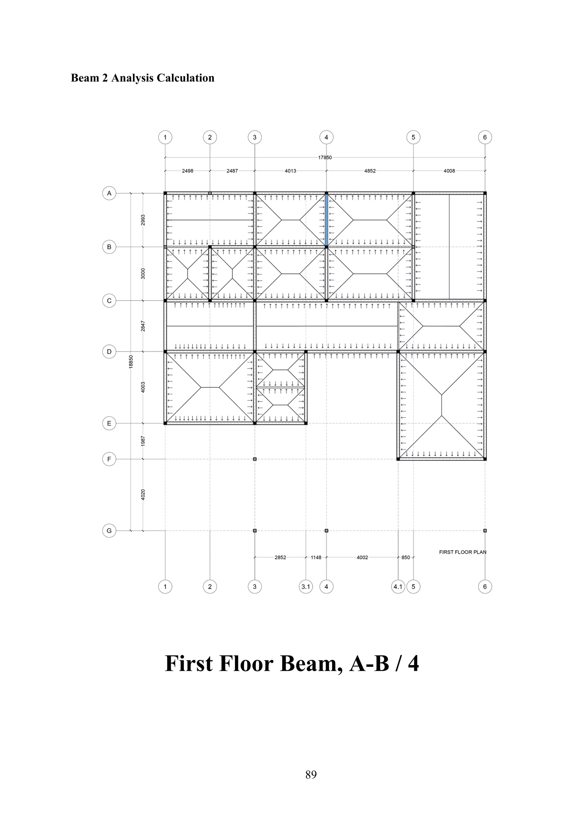 Beam 2 Analysis Calculation
First Floor Beam, A-B / 4
89
 