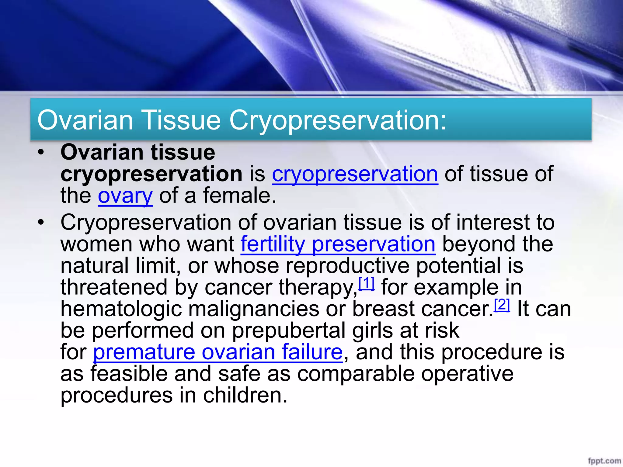 Cryopreservation | PPTX