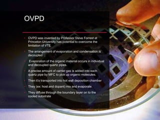 Ovpd Panel ORGANIC ELECTRONICS | PPTX