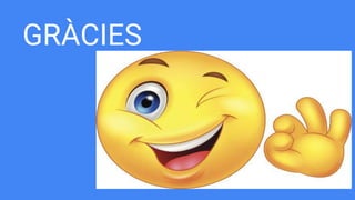 GRÀCIES
 