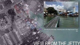 From the end of the bridge, overlooking back to the village houses of Yeoh
jetty
 