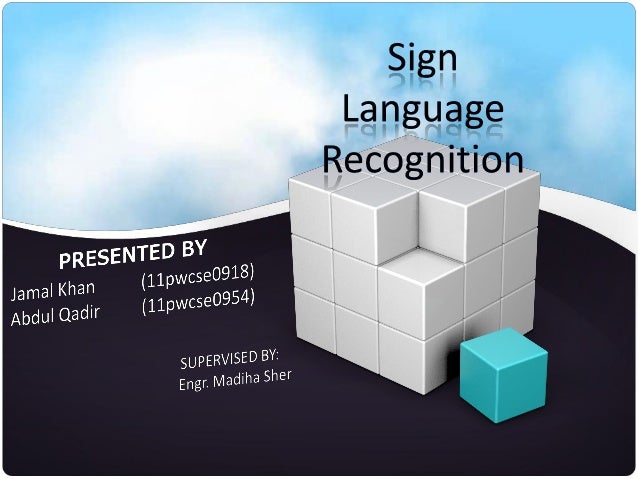 Sign Language Recognition