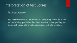 Interpretation of test Scores | PPT
