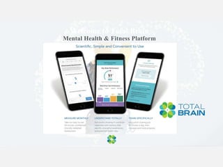 Welcome to Total Brain
Mental Health & Fitness Platform
 
