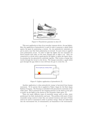 Figure 8: Piezoelectric generator in shoe [?]
This next application is that of an everyday common device: the gas lighter....