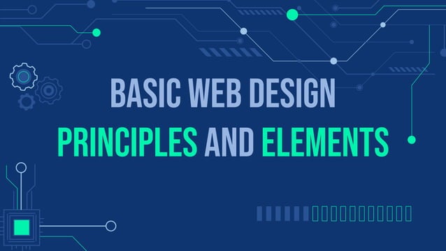 Basic Web Design Principles and Elements | PPTX