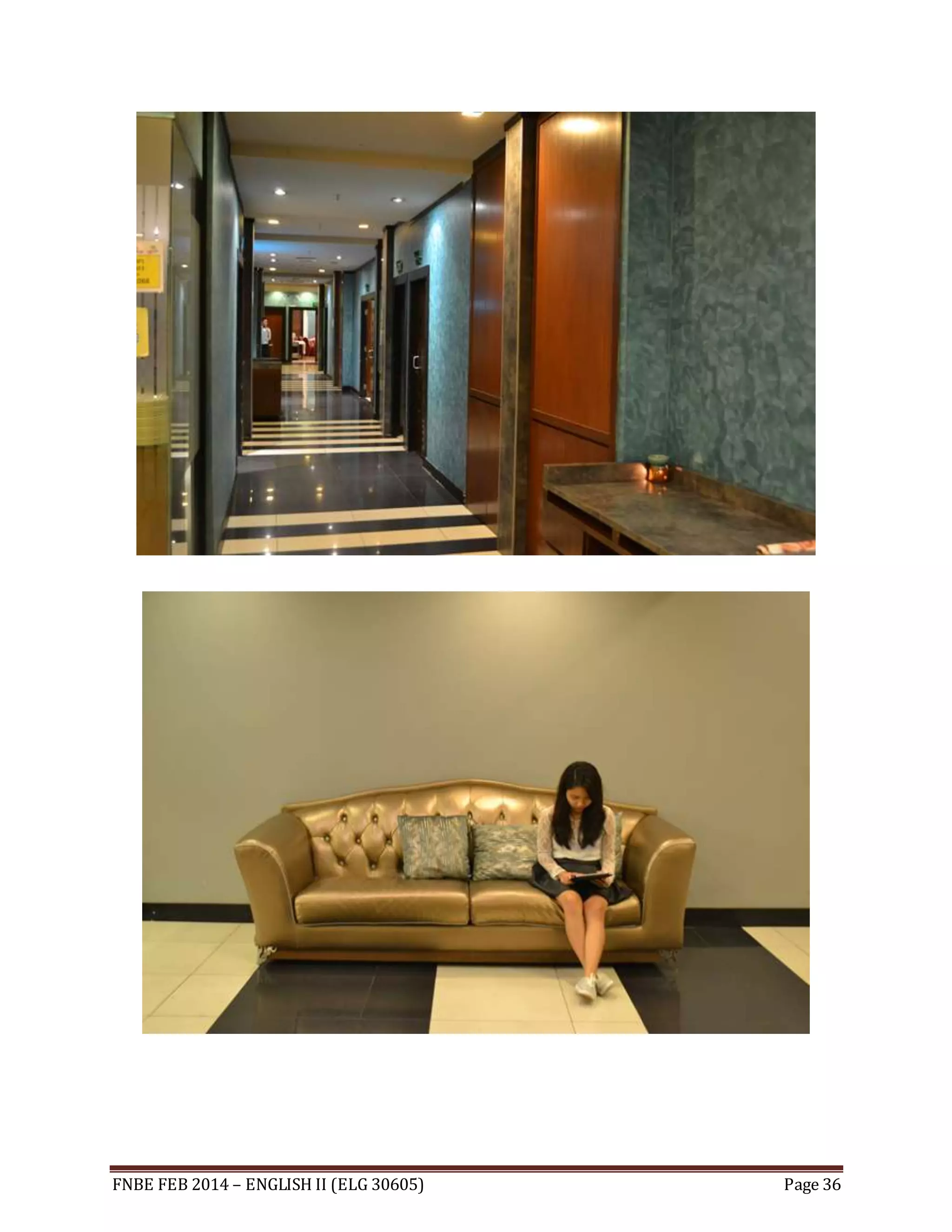 FNBE FEB 2014 – ENGLISH II (ELG 30605) Page 36 
 