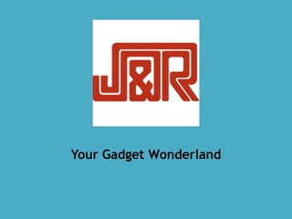 Your Gadget Wonderland
 