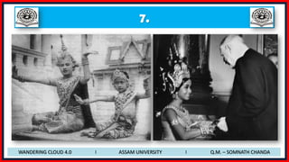 7.
WANDERING CLOUD 4.0 I ASSAM UNIVERSITY I Q.M. – SOMNATH CHANDA
 