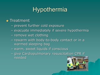 COLD INJURIES: DESCRIPTION, TREATMENT AND PREVENTION | PDF