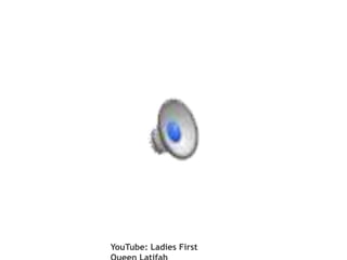 YouTube: Ladies First
 