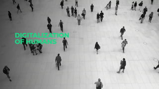DIGITALIZATION
OF HUMANS
 