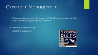 Final-Classroom Management-Rules and Methods | PPT