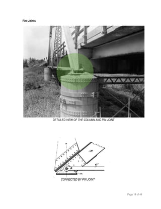 Page 14 of 44
Pint Joints
CONNECTED BY PIN JOINT
DETAILED VIEW OF THE COLUMN AND PIN JOINT
 