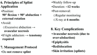 Comprehensive Guide to Traction and Splints in Orthopedic Care | PDF