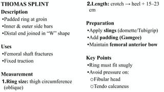 Comprehensive Guide to Traction and Splints in Orthopedic Care | PDF
