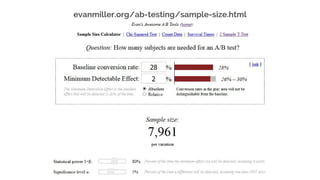 evanmiller.org/ab-testing/sample-size.html
 